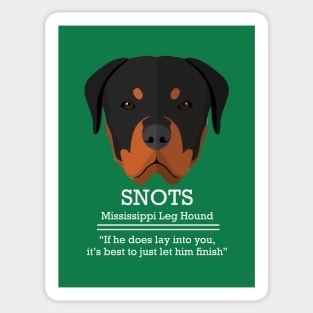 SNOTS - Mississippi Leg Hound Sticker